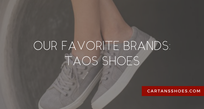 Our Favorite Brands: Taos Shoes